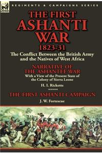 First Ashanti War 1823-31