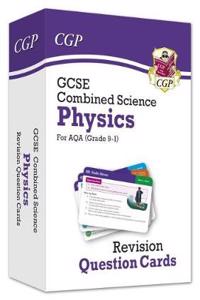 GCSE Combined Science: Physics AQA Revision Question Cards