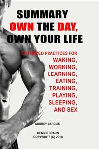 Summary Own the Day, Own Your Life by Aubrey Marcus