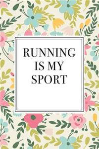 Running Is My Sport