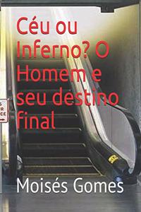 Céu ou Inferno