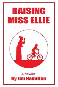 Raising Miss Ellie