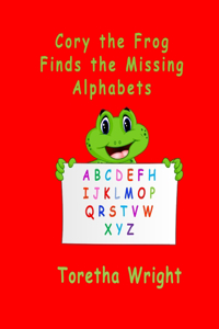 Cory the Frog Finds the Missing Alphabets