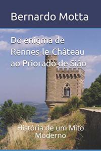 Do Enigma de Rennes-le-Château ao Priorado de Sião