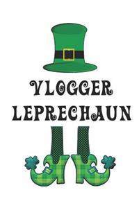 Vlogger Leprechaun