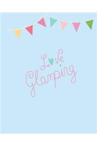 Love Glamping