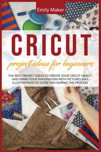Cricut Project Ideas for Beginners