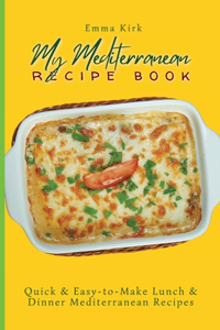 My Mediterranean Recipe Book