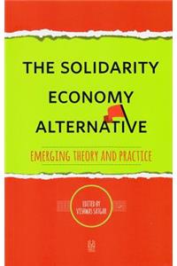 The Solidarity Economy Alternative