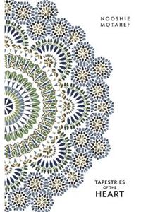 Tapestries of the Heart