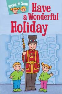 Susie and Sam Have a Wonderful Holiday