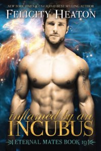 Inflamed by an Incubus