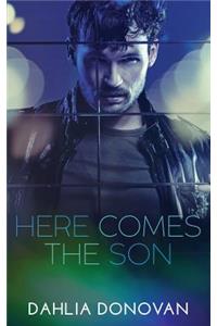 Here Comes the Son