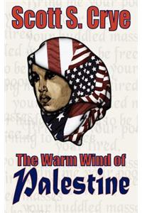 Warm Wind of Palestine