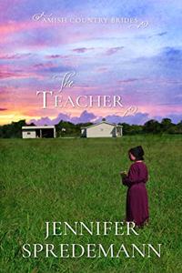 Teacher (Amish Country Brides)