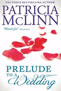Prelude to a Wedding (The Wedding Series, Book 1)