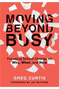 Moving Beyond Busy