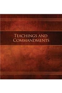 Teachings and Commandments, Book 1 - Teachings and Commandments