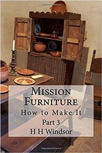Mission Furniture: How to Make It: 3