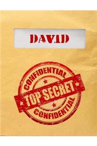 David Top Secret Confidential