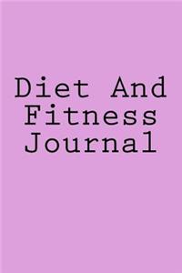 Diet And Fitness Journal