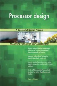 Processor design: A Successful Design Process