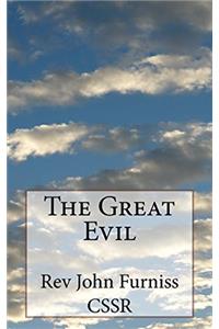 The Great Evil