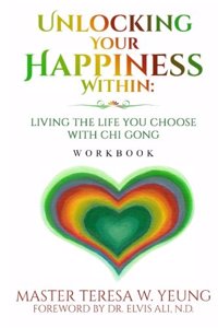 Unlocking Your Happiness Within - Workbook