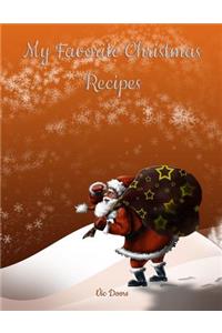 My Favorite Christmas Recipes N°1