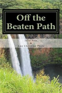 Off the Beaten Path