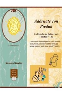 Adornate Con Piedad