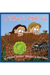 Cabbage in a Spiderweb