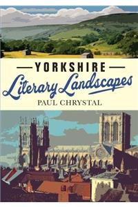 Yorkshire Literary Landscapes