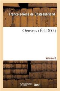 Oeuvres. Volume 6