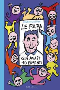 Le papa qui avait dix enfants