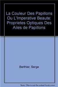 La couleur des papillons ou l'imperative beaute