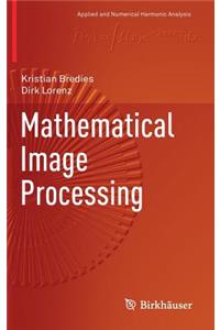 Mathematical Image Processing