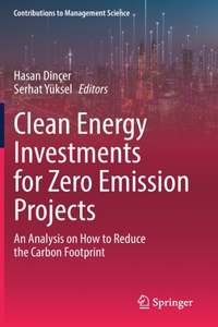 Clean Energy Investments for Zero Emission Projects