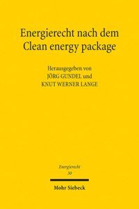 Energierecht Nach Dem Clean Energy Package