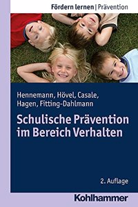 Schulische Pravention Im Bereich Verhalten