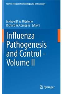 Influenza Pathogenesis and Control - Volume II