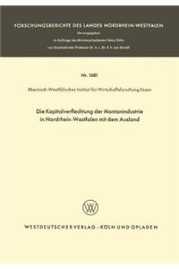 Kapitalverflechtung Der Montanindustrie in Nordrhein-Westfalen Mit Dem Ausland