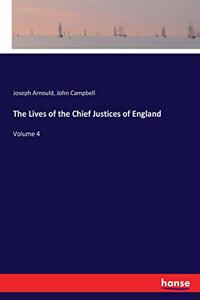 Lives of the Chief Justices of England: Volume 4