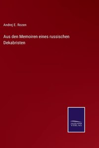 Aus den Memoiren eines russischen Dekabristen