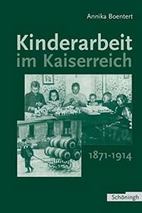 Kinderarbeit Im Kaiserreich 1871-1914