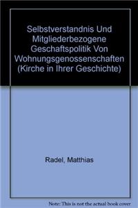 Selbstverstandnis Und Mitgliederbezogene Geschaftspolitik Von Wohnungsgenossenschaften