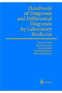 Differential Diagnosis by Laboratory Medicine