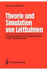Theorie Und Simulation Von Leitbahnen