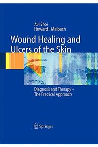 Wound Healing and Ulcers of the Skin