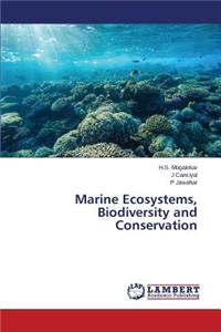 Marine Ecosystems, Biodiversity and Conservation